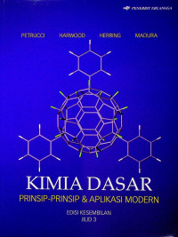 KIMIA DASAR: PRINSIP-PRINSIP & APLIKASI MODERN, EDISI KESEMBILAN, JILID 3