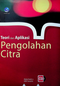 Teori dan Aplikasi: Pengolahan Citra