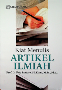 Kiat Menulis: ARTIKEL ILMIAH