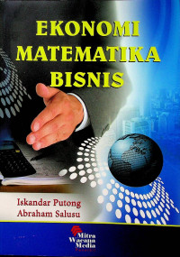 EKONOMI MATEMATIKA DAN BISNIS