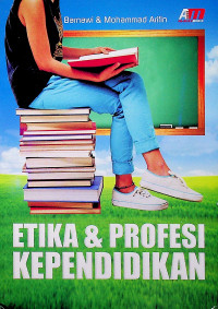 ETIKA & PROFESI KEPENDIDIKAN