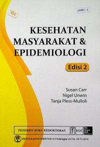 KESEHATAN MASYARAKAT & EPIDEMIOLOGI, Edisi 2