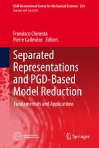 Separated Representations and PGD-Based Model Reduction: Fundamentals and Applications