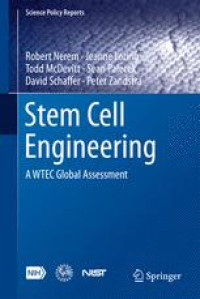 Stem Cell Engineering: A WTEC Global Assessment