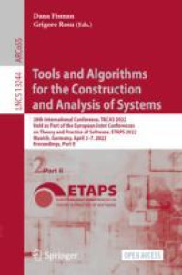 Tools and Algorithms for the Construction and Analysis of Systems: 28th International Conference, TACAS 2022, Held as Part of the European Joint Conferences on Theory and Practice of Software, ETAPS 2022, Munich, Germany, April 2–7, 2022, Proceedings, Part II