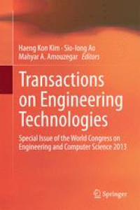 Transactions on Engineering Technologies: Special Issue of the World Congress on Engineering and Computer Science 2013