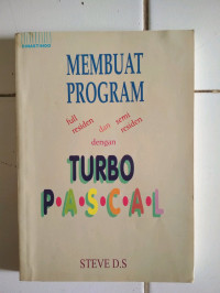 MEMBUAT PROGRAM FULL - RESIDEN DAN SEMI - RESIDEN DENGAN TURBO PASCAL