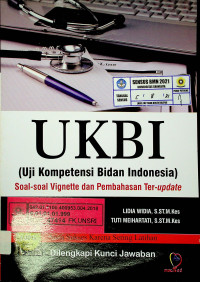 UKBI (Uji Kompetensi Bidan Indonesia) : Soal-soal Vignette dan Pembahasan Ter-update