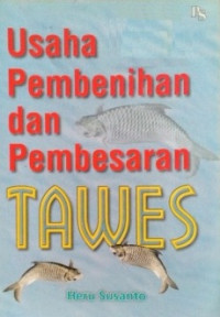 Usaha Pembenihan dan Pembesaran TAWES