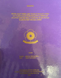 PENILAIAN PERILAKU MAKAN BALITA USIA 2-5 TAHUN DAN HUBUNGANNYA DENGAN STATUS GIZI DI DESA TANJUNG KARANGAN KABUPATEN MUARA ENIM