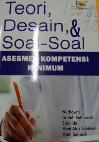 Teori, Desain, & Soal-Soal: ASESMEN KOMPETENSI MINIMUM
