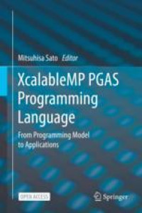 XcalableMP PGAS Programming Language: From Programming Model to Applications