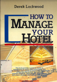 HOW TO MANAGE YOUR HOTEL