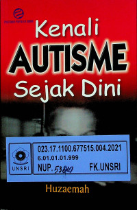 Kenali AUTISME Sejak Dini