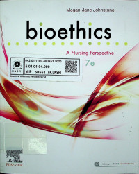 bioethics : A Nursing Perspective, 7 e.