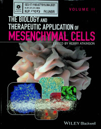 THE BIOLOGY AND THERAPEUTIC APPLICATION OF MESENCHYMAL CELLS. VOLUME II