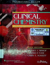 CLINICAL CHEMISTRY : TECHNIQUES, PRINCIPLES, CORRELATIONS, SIXTH EDITION