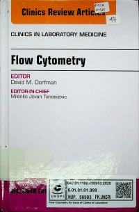 Flow Cytometry : CLINICS IN LABORATORY MEDICINE, December 2017, Volume 37, Number 4