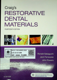 Craig's RESTORATIVE DENTAL MATERIALS, FOURTEENTH EDITION