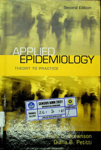 APPLIED EPIDEMIOLOGY : THEORY TO PRACTICE, Second Edition