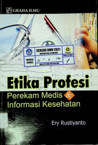 Etika Profesi Perekam Medis & Informasi Kesehatan