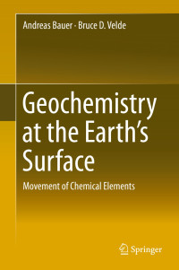 Geochemistry at the Earth’s Surface : Movement of Chemical Elements