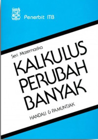 Seri Matematika: KALKULUS PERUBAH BANYAK