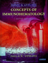 BASIC & APPLIED CONCEPTS OF IMMUNOHEMATOLOGY, SECOND EDITION