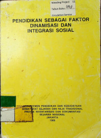 PENDIDIKAN SEBAGAI FAKTOR DINAMISASI DAN INTEGRASI SOSIAL