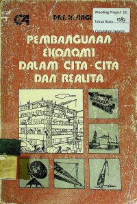 PEMBANGUNAN EKONOMI DALAM CITA-CITA DAN REALITA