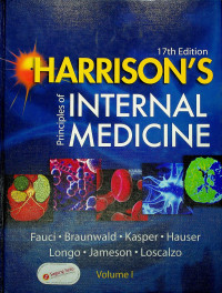 HARRISON'S Principles of INTERNAL MEDICINE, 17th Edition, Volume I