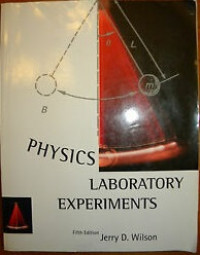 PHYSICS LABORATORY EXPERIMENTS Fifth Edition