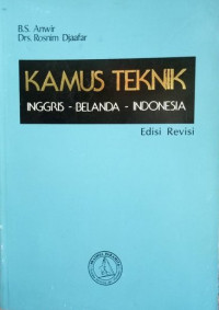 KAMUS TEKNIK BAHASA INGGRIS - BELANDA - INDONESIA