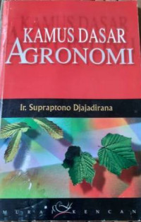 KAMUS DASAR AGRONOMI