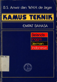 Kamus Teknik empat bahasa Belanda, Inggris, Jerman Indonesia