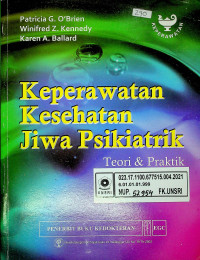 Keperawatan Kesehatan Jiwa Psikiatrik : Teori & Praktik