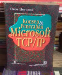 Konsep dan penerapan microsoft TCP/IP