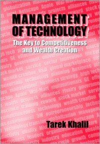 Management  of technology : The Key competitiveness and wealth creation