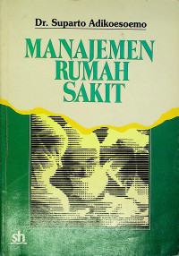 MANAJEMEN RUMAH SAKIT