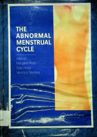 THE ABNORMAL MENSTRUAL CYCLE