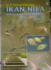 IKAN NILA Budidaya dan prospek agribisnis