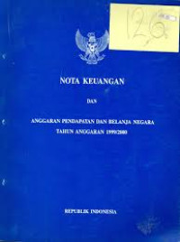 Nota keuangan dan anggaran pendapatan dan belanja negara tahun anggaran 1999/2000