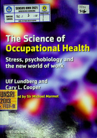 The Science of Occupational Health : Stress, psychobiology and teh new world of work