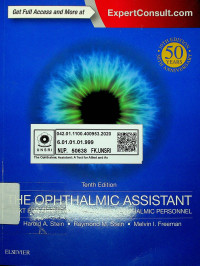 THE OPHTHALMIC ASSISTANT : A TEXT FOR ALLIED AND ASSOCIATED OPHTHALMIC PERSONNEL.