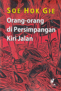 ORANG-ORANG DI PERSIMPANGAN KIRI JALAN