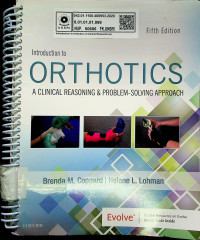 Introduction to ORTHOTICS : A CLINICAL REASONING & PROBLEM-SOLVING APPROACH