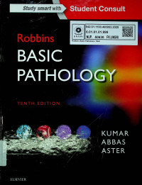 Robbins BASIC PATHOLOGY, TENTH EDITION