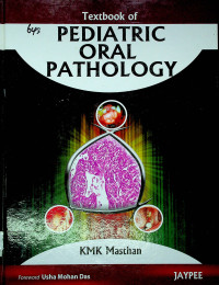 Textbook of PEDIATRIC ORAL PATHOLOGY