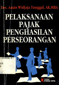 PELAKSANAAN PAJAK PENGHASILAN PERSEORANGAN