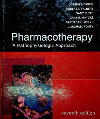 Pharmacotherapy : A Pathophysiologic Approach, seventh edition